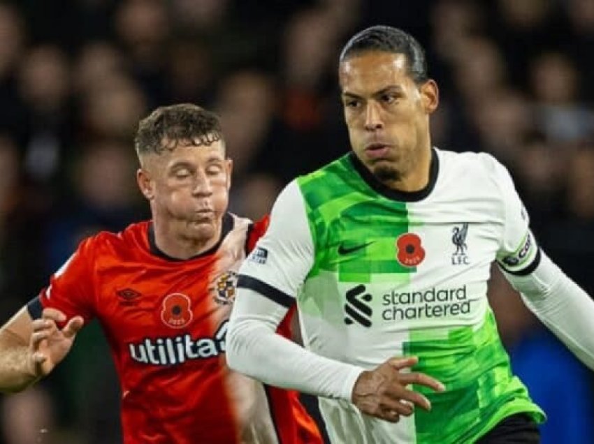 ​Liverpooli me plot lëndime synon fitoren sot kundër Luton Town