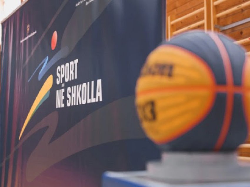 ​Sot lansohet Programi Nacional “Sport në Shkolla”