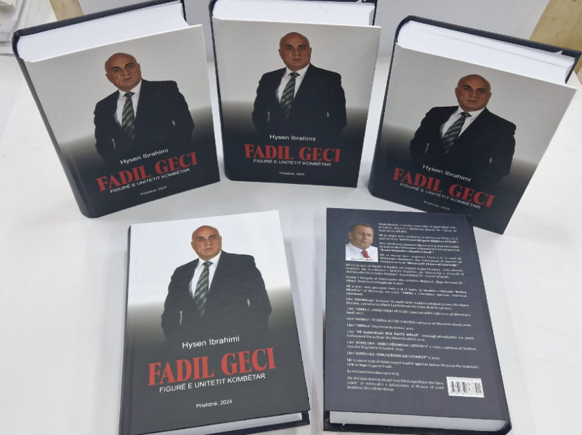 Doli nga shtypi libri i titulluar “Fadil Geci, figurë e unitetit kombëtar”