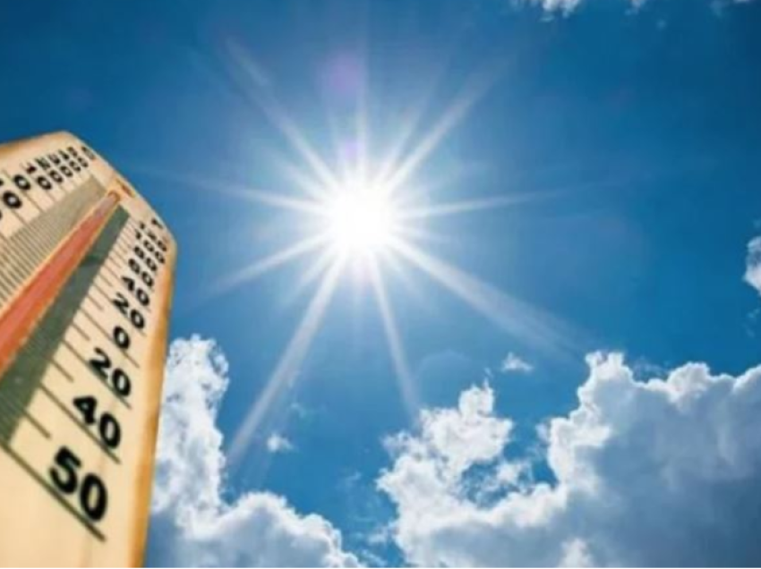 Temperatura deri në 40 gradë, parashikimi i motit për sot