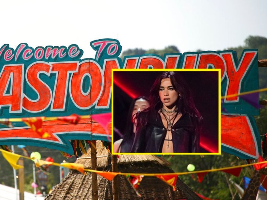 Bëhet i ditur formacioni i Glastonbury 2024, Dua Lipa në mesin e kryesuesve