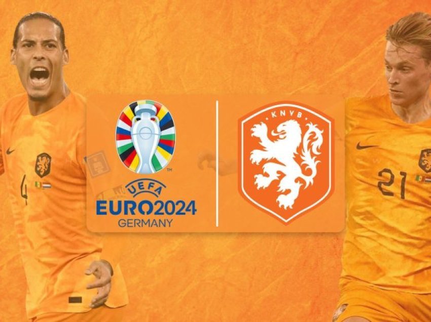 Holanda publikon listën për Euro 2024, mungon ylli i madh i Serie A