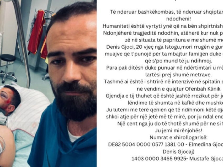 U lëndua derisa ishte duke punuar ndërtimari në Gjermani, familjarët kërkojnë ndihmë financiare për 20-vjeçarin nga Istogu