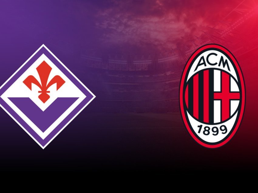 Publikohen formacionet zyrtare të Fiorentina - Milan