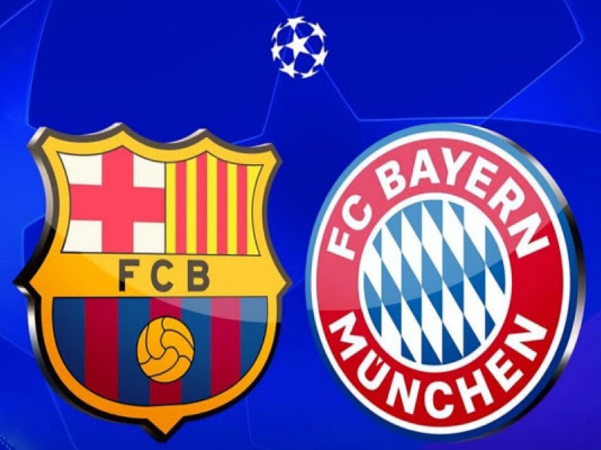 ​Barcelona-Bayern, formacionet e mundshme