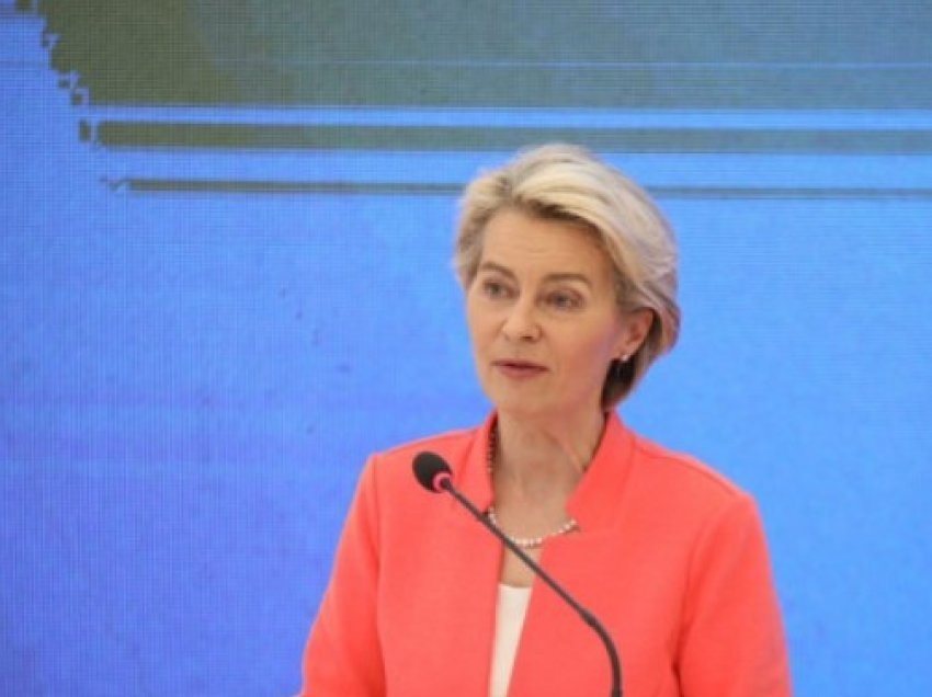 ​Von der Leyen nesër në Kosovë, Qeveria pret të diskutohet për përfitimet e Kosovës në Planin e Rritjes