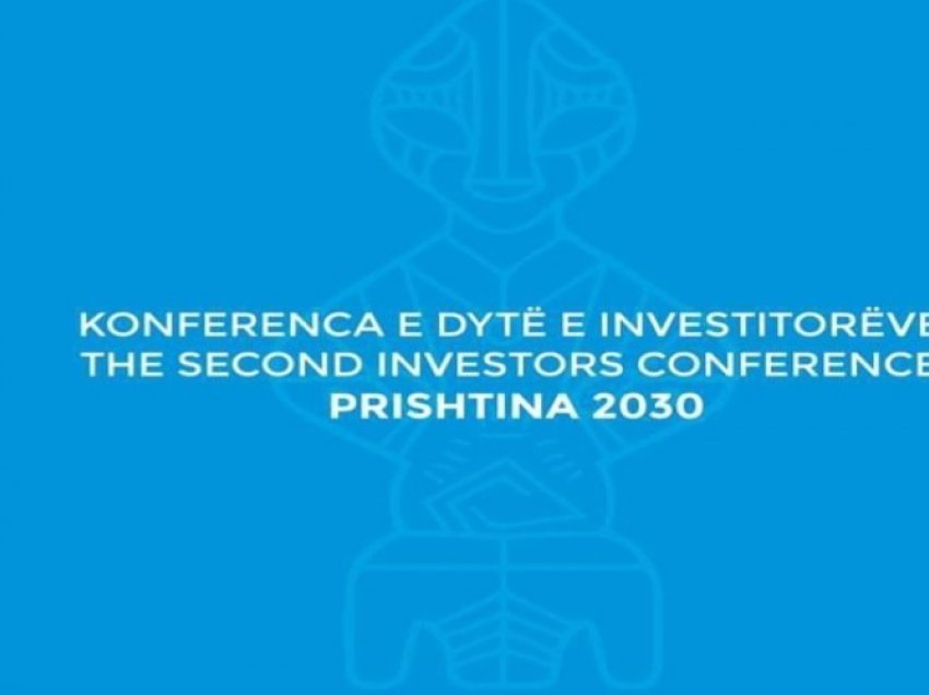 Mbahet Konferenca e dytë për investitorë `Prishtina 2030`