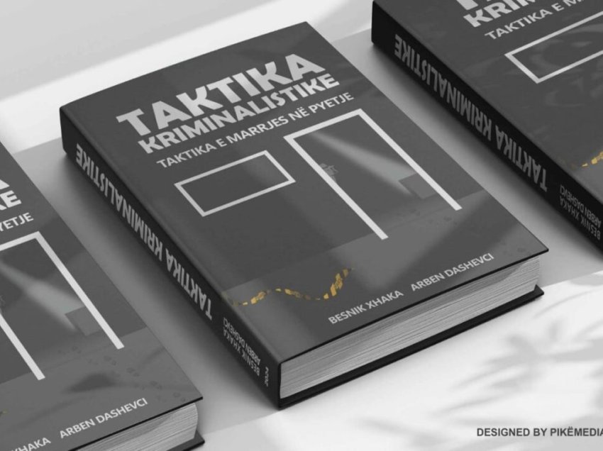 Dy ekspretët e sigurisë do të botojnë librin “Taktika kriminalistike”