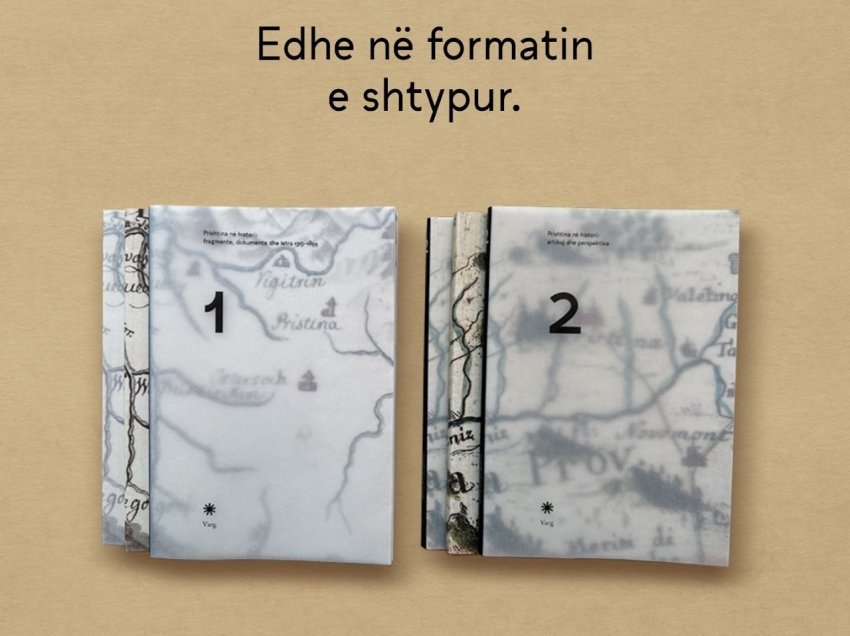 Varg Trembelat: Dy librat e parë “Prishtina në histori” tashmë në dispozicion