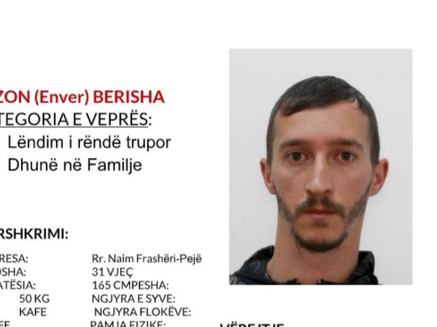 Policia në Pejë kërkon bashkëpunimin e qytetarëve për arrestimin e të dyshuarit Egzon Berisha