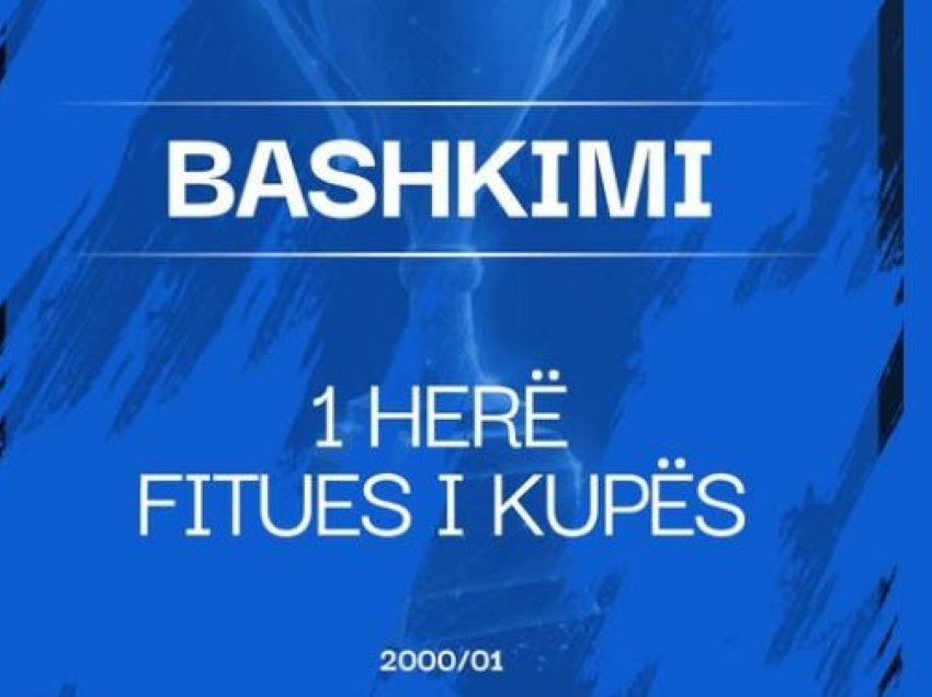 Bashkimi, një herë fitues i Kupës