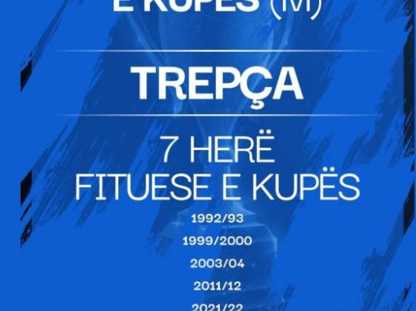 Trepça, 7 herë fituese e Kupës